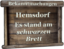 Es stand am schwarzen Brett  Hemsdorf  Bekanntmachungen